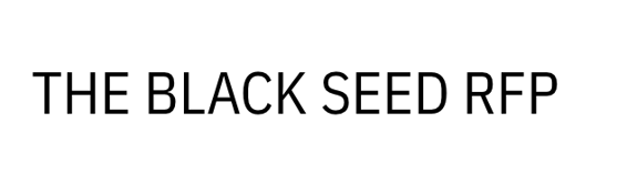 Black Seed RFP