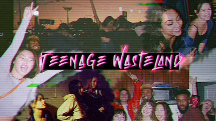 Teenage Wasteland poster with title in pink across center and images of kids partying around it