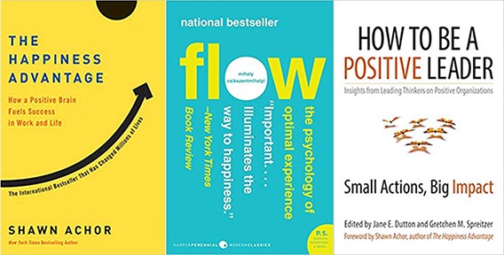 Covers for The Happiness Advantage, Flow, and How To Be A Positive Leader