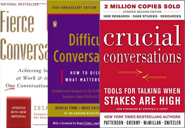 Book covers of Fierce Conversations, Difficult Conversations, Crucial Conversations
