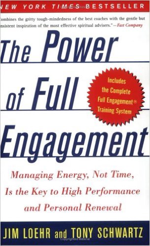 The Power of Full Engagement