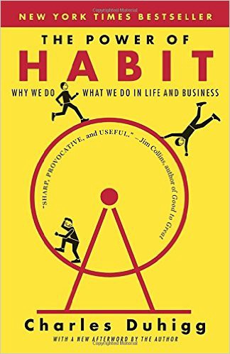 The Power of Habit- Why We Do What We Do In Life and Business