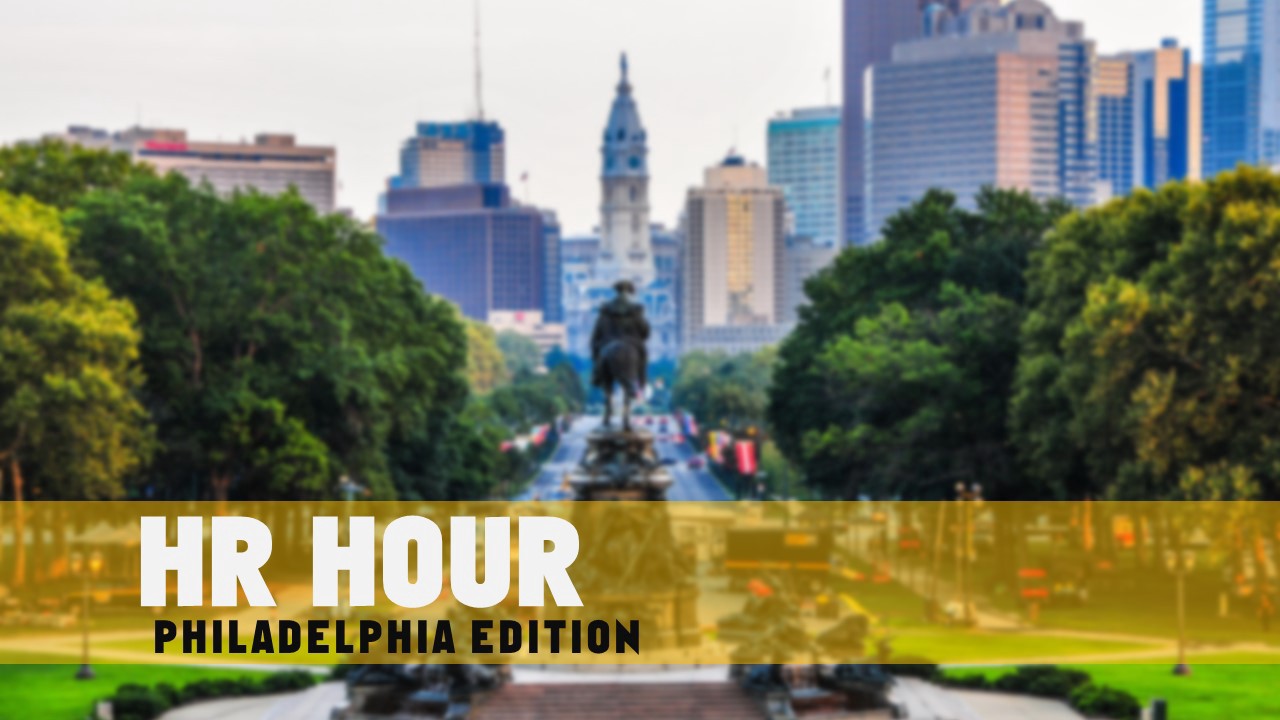 HR Office Hours — Philadelphia Edition